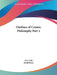 Outlines of Cosmic Philosophy Part 2 by John Fiske, Josiah Royce
