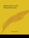 Hidden Self and Its Mental Processes by H. Ernest Hunt