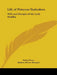 Life of Princess Yashodara: Wife and Disciple of the Lord Buddha by Sunity Devee, Bhuban Mohen Mukerjie