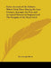 Some Account of the Schism Which Took Place During the Last Century Amongst the Free and Accepted Masons in England and The Insignia of the Royal Arch by George Oliver