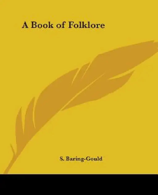A Book of Folklore by S. Baring-Gould