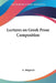 Lectures on Greek Prose Composition by A. Sidgwick