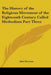 The History of the Religious Movement of the Eighteenth Century Called Methodism Part Three by Abel Stevens