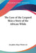 The Lure of the Leopard Skin: A Story of the African Wilds by Josephine Hope Westervelt