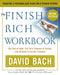 The Finish Rich Workbook: Creating a Personalized Plan for a Richer Future by David Bach