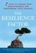 The Resilience Factor: 7 Keys to Finding Your Inner Strength and Overcoming Life's Hurdles by Karen Reivich