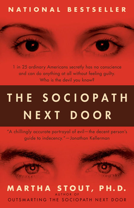 The Sociopath Next Door by Martha Stout