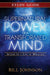 The Supernatural Power of a Transformed Mind Study Guide: Access to a Life of Miracles by Bill Johnson