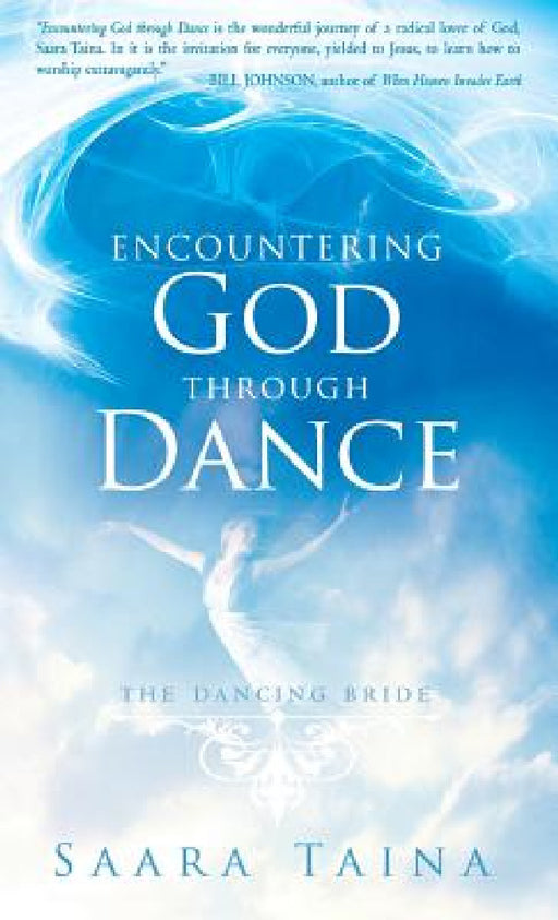 Encountering God Through Dance by Saara Taina