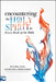 Encountering the Holy Spirit in Every Book of the Bible by David Hernandez