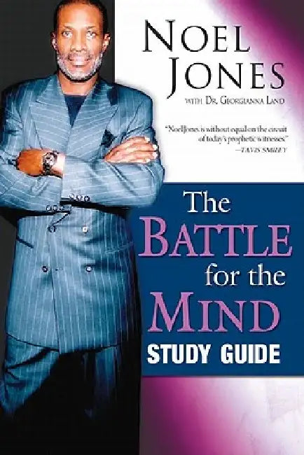 Battle for the Mind (Study Guide) by Noel Jones
