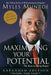 Maximizing Your Potential: The Keys to Dying Empty by Myles Munroe
