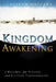 Kingdom Awakening: A Blueprint for Personal and Cultural Transformation by Joseph Mattera, Jack Taylor