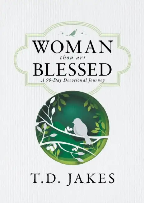 Woman Thou Art Blessed