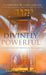 Divinely Powerful: A Prophetic Blueprint Introducing the Coming Age by Amy Thomas Davis