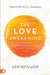 The Love Awakening: Living Immersed in the Supernatural Love of God by Leif Hetland, R. T. Kendall