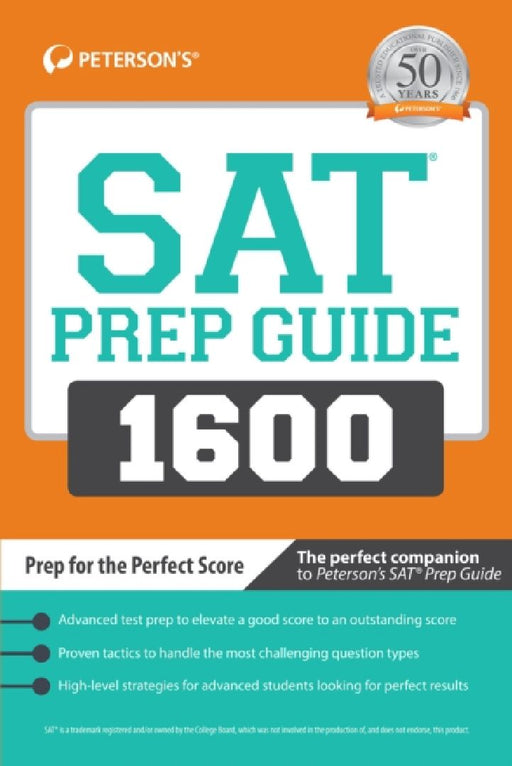 SAT Prep Guide 1600: Prep for the Perfect Score by Peterson's