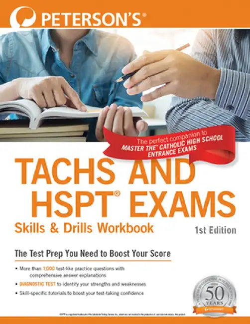 Petersonas Tachs and HSPT Exam Skills & Drills Workbook by Peterson's