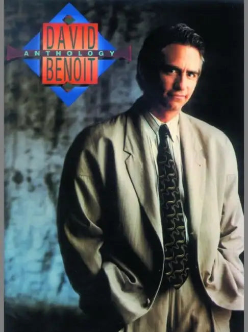 David Benoit - Anthology by David Benoit
