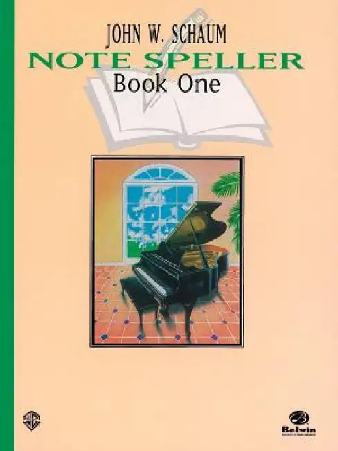 Note Speller, Bk 1 by John W. Schaum