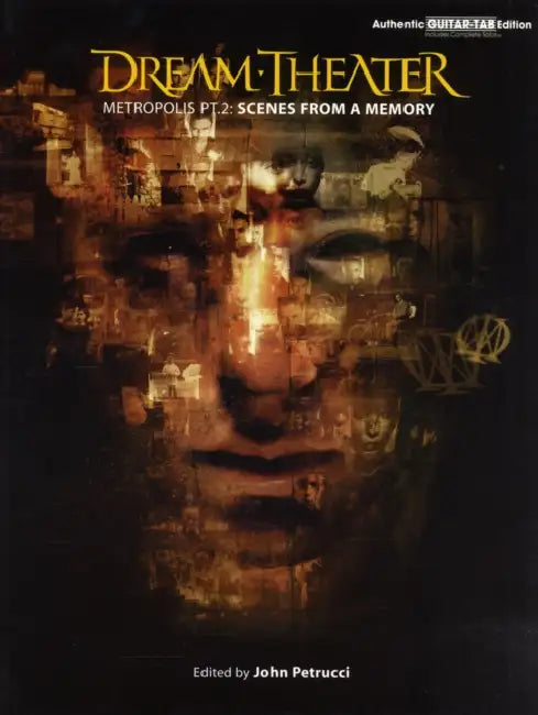 Dream Theater -- Metropolis Pt. 2: Scenes from a Memory (Authentic Guitar Tab) by Dream Theater