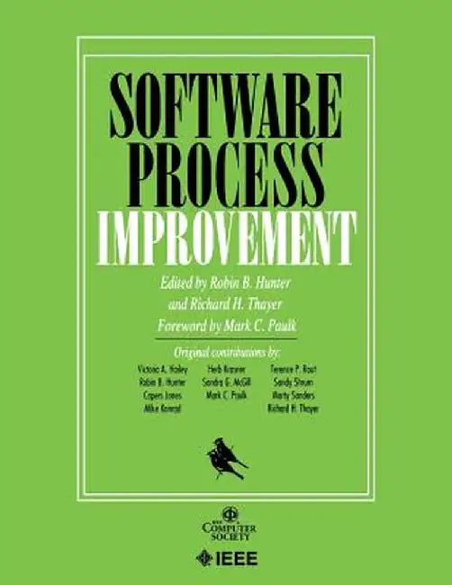 Software Process Improvement by Robin B. Hunter