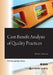 Cost-Benefit Analysis of Quality Practices by Robert T. McCann