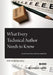 What Every Technical Author Needs to Know by Evan Butterfield