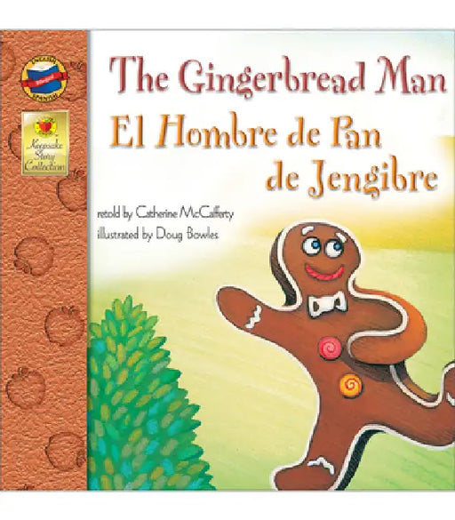 The Gingerbread Man/El Hombre de Pan de Jengibre by Catherine McCafferty