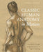Classic Human Anatomy in Motion: The Artist's Guide to the Dynamics of Figure Drawing by Valerie L. Winslow