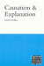 Causation and Explanation: Volume 8 by Stathis Psillos