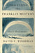 Unravelling the Franklin Mystery, Second Edition: Inuit Testimony by David C. Woodman