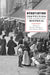 Negotiating Identities in Nineteenth- And Twentieth-Century Montreal by Bettina Bradbury