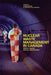 Nuclear Waste Management in Canada: Critical Issues, Critical Perspectives by Darrin Durant