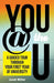 You @ the U: A Guided Tour Through Your First-Year of University by Janet Miller