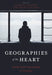 Geographies of the Heart: Stories from Newcomers to Canada by Raymonde Tickner