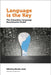 Language Is the Key: The Canadian Language Benchmarks Model by Monika Jezak