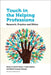 Touch in the Helping Professions: Research, Practice and Ethics by Martin Rovers