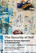 The Security of Self: A Human-Centric Approach to Cybersecurity by Emily B. Laidlaw, Florian Martin-Bariteau, Amarnath Amarasingam