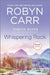 Whispering Rock by Robyn Carr