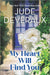 My Heart Will Find You by Jude Deveraux