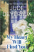 My Heart Will Find You by Jude Deveraux