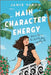 Main Character Energy by Jamie Varon