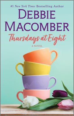 Thursdays at Eight by Debbie Macomber