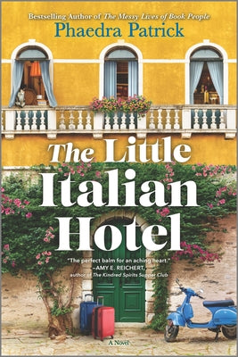 The Little Italian Hotel by Phaedra Patrick