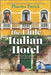 The Little Italian Hotel by Phaedra Patrick