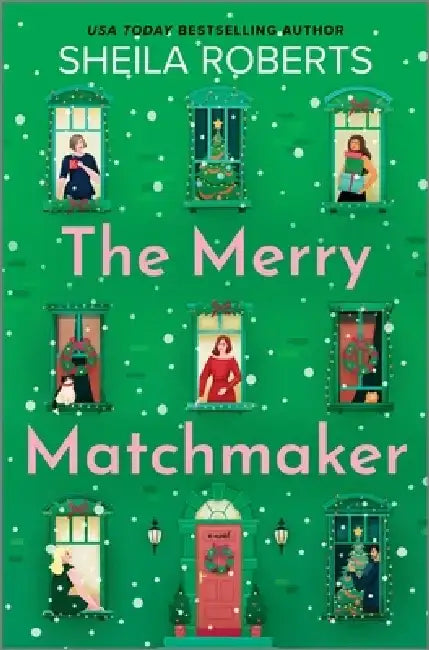 The Merry Matchmaker by Sheila Roberts