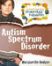 Autism Spectrum Disorder by Marguerite Rodger