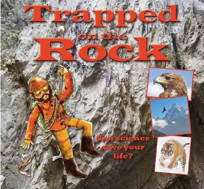 Trapped on the Rock by Gerry Bailey