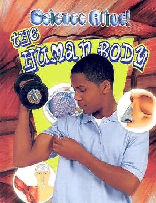 The Human Body by Darlene Lauw, Lim Cheng Puay